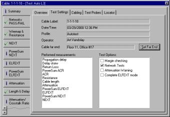 Autotest Summary - Test Settings Tab The Summary Test Settings tab displays: The cable label Date and time of the test The name of the test profile (if used) The name of the operator Location of the