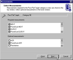 The measurements required for the target limit are listed in the top of the dialog box. The optional measurements are listed in the bottom dialog box.