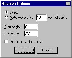 CREATING SURFACES 5 In the Revolution Options dialog box, click Delete curve to revolve,