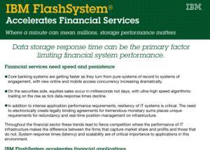 Storage - IBM FlashSystem Storage for the Finance Industry - Link IBM FlashSystem Storage Finance Collection is intended to aid Sales and