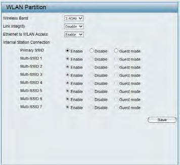 In this window, users can view and configure the WLAN partition settings. After the configuration, click the Save button to accept the changes made.