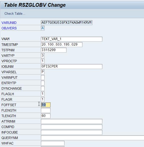 Detailing this issue: The information from L_S_VAR_LRECH comes from table RSZGLOBV.