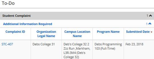 Student Complaints 3. Open the complaint in the To-Do section with the Additional Information Required status. The Student Complaint Summary page appears. 4. Click.