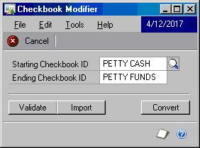 CHAPTER 3 USING FINANCIAL TOOLS Using Checkbook Modifier This tool allows changes in checkbook IDs to take place.