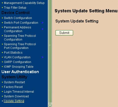Figure 4-32. The Update Setting Menu You can save current settings by click the "Submit" checkbox.you should reboot the system so that your current settings will take effect.