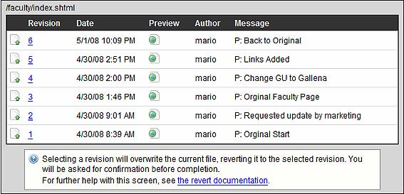 Revert Revert allows you to restore any previously published version of a page, or include file that could affect multiple pages.