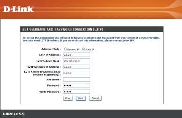 If you selected L2TP, enter your L2TP username and password.