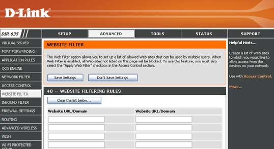 Website Filters Website Filters are used to allow you to set up a list of allowed Web sites that can be used by multiple users through the network.