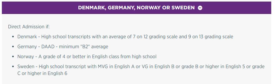 - If you plan to use country-specific tests for direct admissions to clear English Proficiency Requirements (for students from Denmark, Germany, Norway, or Sweden), your previously uploaded