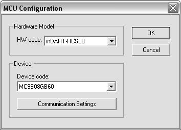 3. indart-hcs08 Operations MCU Configuration The first time you start the debugging of your application (with the command Project > Debug), the MCU Configuration dialog box will appear, allowing you
