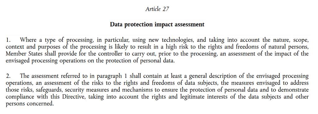 General Data Protection Regulation and Data Protection Impact Assessment Directive (EU) 2016/680 of the European Parliament and of the Council of 27 April 2016 on the protection of natural persons