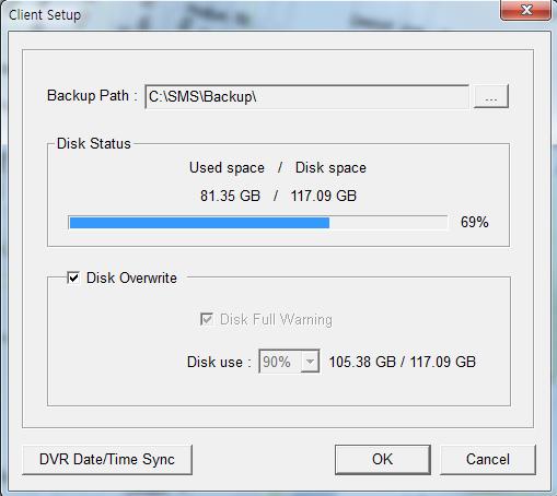 D. Client Setup Double click the [Client Setup]. a b c a. Backup Path : Select the path to save backup data on PC. Disk Status : Display disk space and used space. b. Disk Overwrite : Check to overwrite HDD.