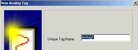 to create. The Unique Tag Name is the name you want shown in InSQL and can be any meaningful name. In this example we have used testtag1.