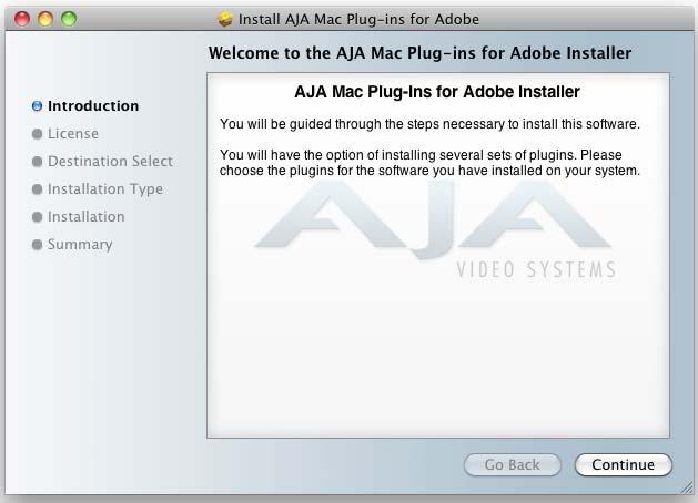 The Installation Software is divided into the packages shown below. The specific AJA product software package (KONA or Io Express) must be installed first.