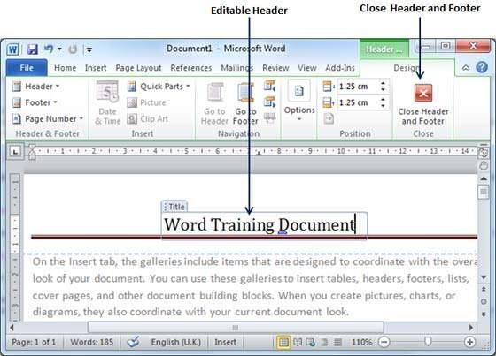 37 Step 3 Now you can edit your document header and once you are done, click Close Header and Footer to