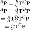 General Coordinate Transformations [3] Multiple transformations compounded as a chain {} Z P C P P C P Y X METR