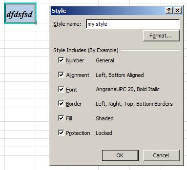 Excel Skills - Formatting The dialog shows the current style (the font, for example, is AngsanaUPC 20,