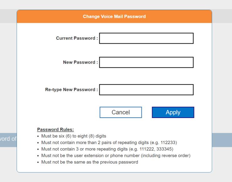 5.2 Change Voice Mail Password Click Change Voice Mail Password Enter your current password and new password following the