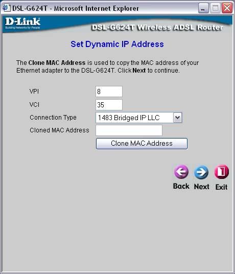 Dynamic IP Address Connections If you selected the Dynamic IP Address connection type, select the Connection Type used for encapsulation.