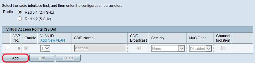 In the Radio field, select the radio button for the wireless radio on which you would like to configure VAPs. Step 3. To add a new VAP, click Add.
