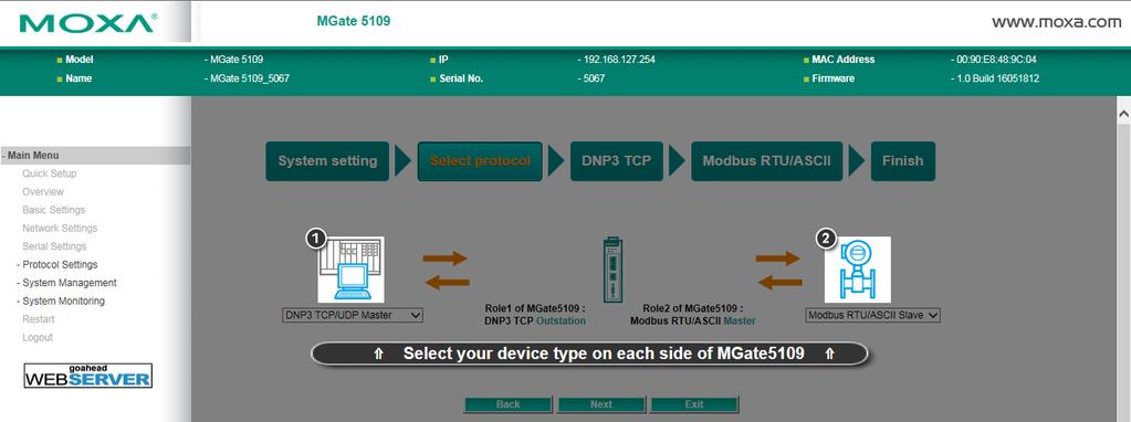 Getting Started Quick Setup - Select Protocol Then, you should select your devices' protocols on each side. After selection, MGate will change its role to the correct one.
