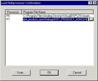 Tutorial Figure 3-46. Load Multiprocessor Confirmation Dialog Box: Specifying Load dot_product_asm.dxe into Processor P1 d. Click OK to load each program into its respective processor.