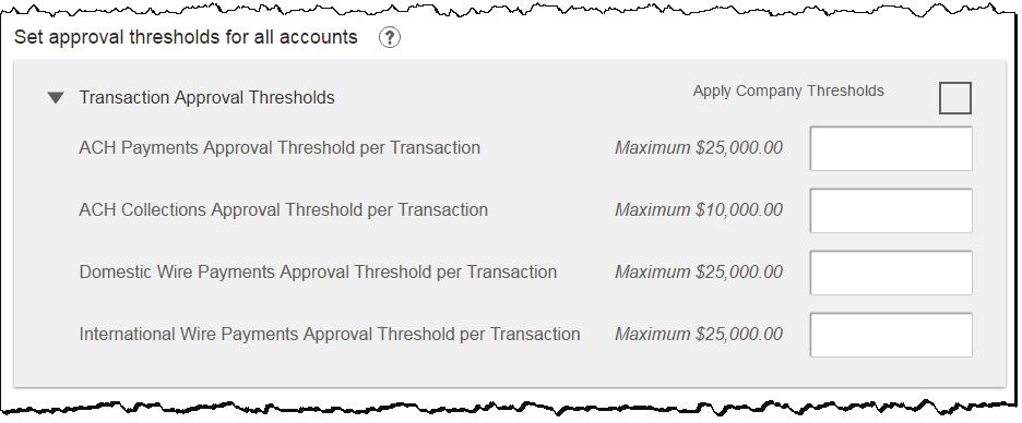 Set approval thresholds for all accounts Determines thresholds for when payments initiated by this sub-user will require approval.