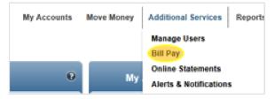Bill Pay nal Transfers Online Banking From within Business Banking, access Bill Pay via the