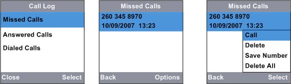 Missed calls The most recent Missed calls with telephone number will be stored in Missed calls list. Press softkey Menu when in Home.