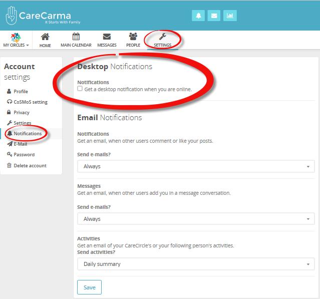 Menu Toolbar Settings Notifications Desktop Notifications Check (Get a desktop notification when you are online) to receive notifications when you are using CareCarma