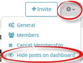 CareCircle Toolbar (Gear Icon) Hide posts on dashboard Select the (Gear Icon) Select (Hide posts on dashboard) to hide posts on your Home Page