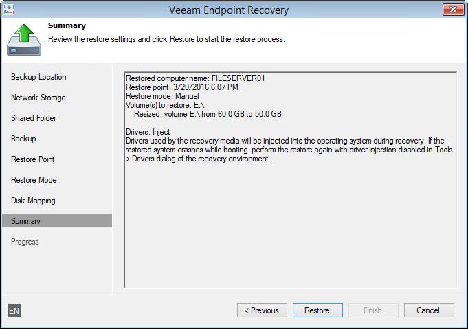Step 13. Start Restore Process At the Summary step of the wizard, finalize the recovery process. 1. Review the specified recovery settings. 2. Click Restore to start the recovery process.