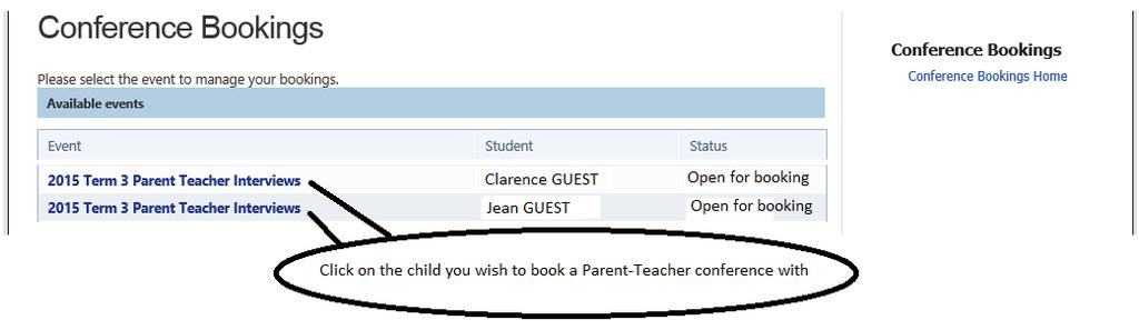 To make a Parent-Teacher Conference with your child s teachers follow either set of the instructions below. 1.
