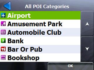 Search for a POI Category Tap Select Location and Generate Route When My Current Location, My Destination or Along the Route button is select, the most common POI categories are displayed.