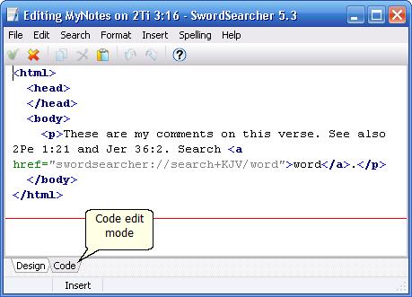 75 SwordSearcher 5 The user editor has the ideal feature for just this case: The Insert Text for Verse References at Cursor 70 function (Ctrl+T).