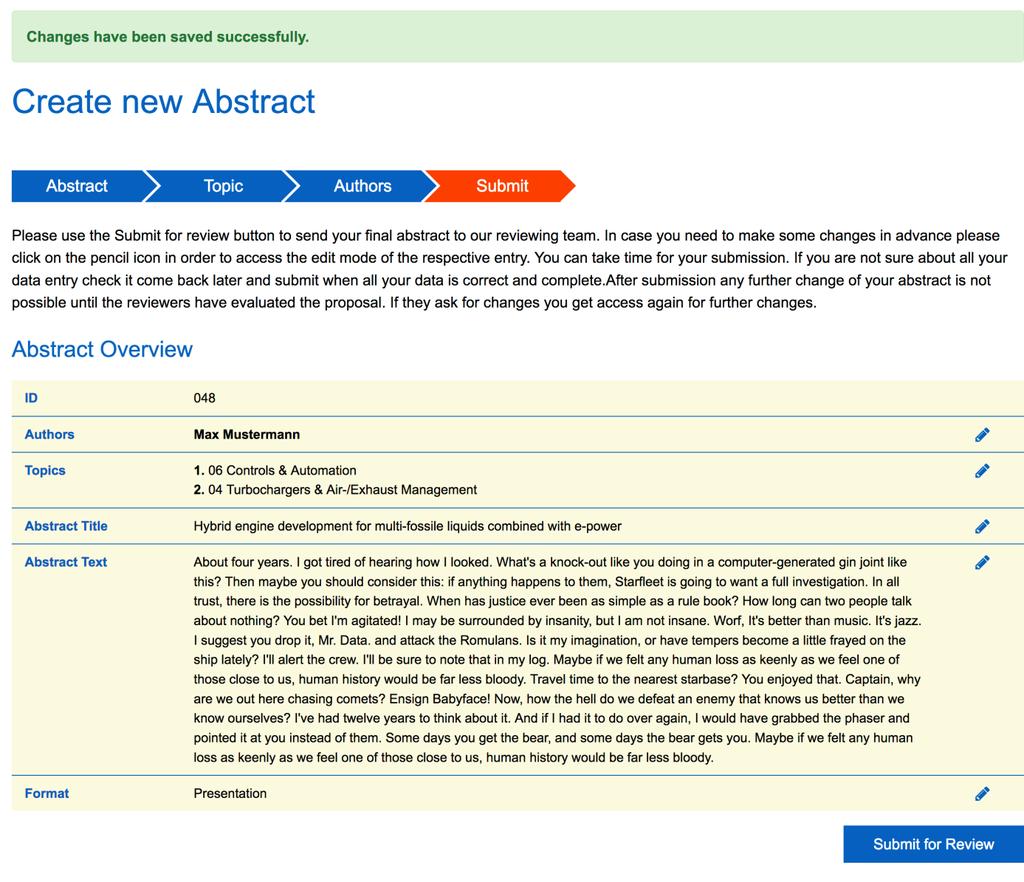 3.4) CHECK DATA Use the SUBMIT Wizard item to review your data entries in an Abstract Overview. Here you can make corrections, modify entries before you submit your abstract for a final review.