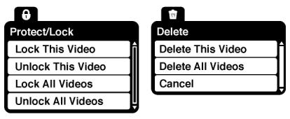 Video Playback Mode Menus The following are the menus that appear in your digital video camera s Video Playback Mode: Protect/Lock Menu Pictures and Videos taken with your camcorder can be protected