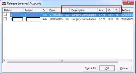Release Selected Accounts Window Version 6.5 Build 75 In the existing Rx Medical version 6.5, there was an issue identified in the Release Selected Accounts window.