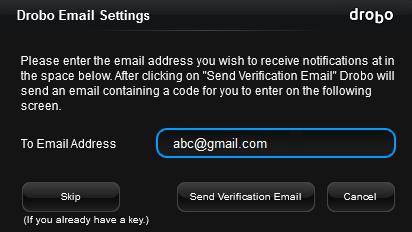 Enter the e-mail address in the space provided at which you wish to receive the notifications and click the Send Verification Email button.