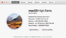 Introducing macos High Sierra The System Report section is also where you can check whether your Mac is compatible with the Handoff functionality (covered on page 45), which does not work with most