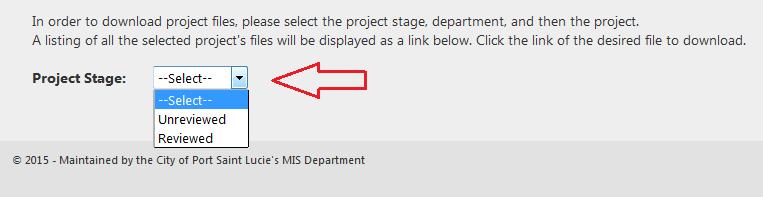 Download Process: 1. Select the project stage from the selection list.