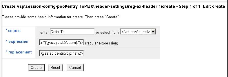 The following screen is presented. In the source area, type Refer-To in the enter field. In the expression field, enter a regular expression to match. In the sample configuration, <sip:(.