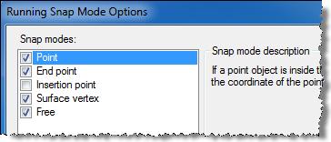 The Running Snap Mode Options dialog displays. This dialog allows you to specify snap mode options. The description for each option is displayed in the dialog.