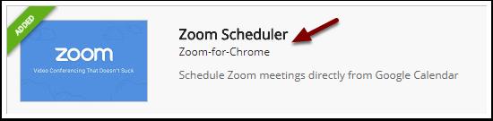Before scheduling Zoom Meetings within Google Calendar, we need to install a Google Chrome Extension called Zoom Scheduler.