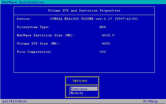 Configuring the MSA1000/MSA1500cs for External Boot - NetWare 31 16. Finally, you will be asked to create the first NetWare volume SYS.