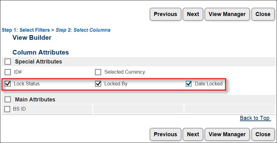 INCLUDE LOCK STATE ATTRIBUTES IN TRANSACTION SEARCH RESULTS When users click Search from Transaction Manager, they can select the special attributes and main