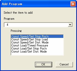 Add Program To add a new program, click [Add Program] in the Edit pull-down menu on the menu bar. The dialog box to the right will appear.