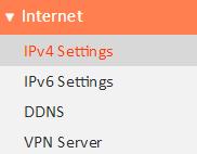 III-3-3. Internet The Internet menu provides access to WAN IPv4, WAN IPv6, DDNS and VPN server settings. Click on an item from the submenu to view and/or configure the settings. III-3-3-1.