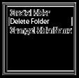 Deleting a folder You can select a folder and delete it. 1 Select [ Music] or [ Recorded Files] on the HOME menu, and then press. 2 Press or to select [Folders], and then press.