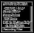Reducing noise during recording (Recording Filter) With the Recording Filter function, you can reduce noise in the recordings.